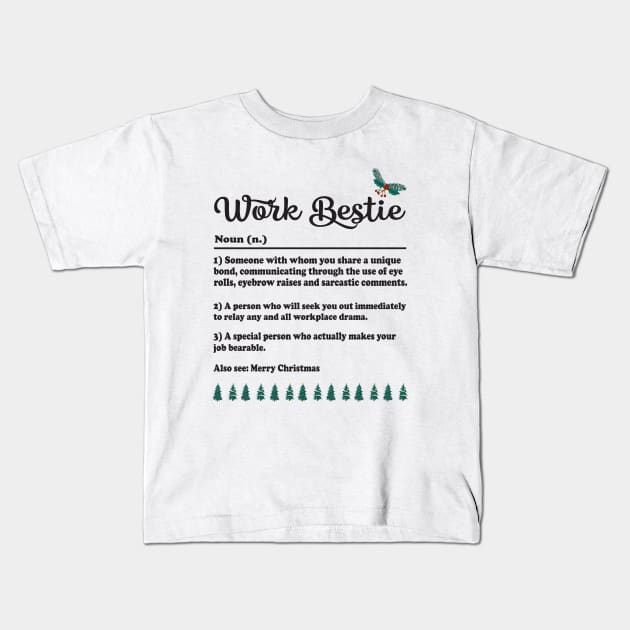 Work Bestie Kids T-Shirt by Work Memes